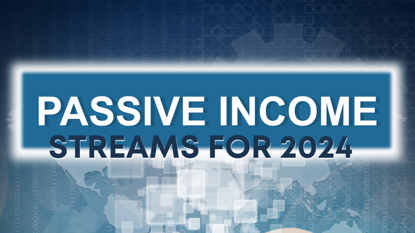 Passive Streams For 2024 Financial Freedom