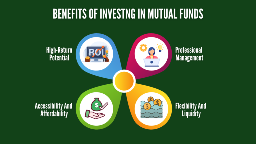 benefits of investing in mutual funds